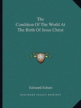 portada the condition of the world at the birth of jesus christ