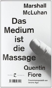 portada Das Medium ist die Massage: Ein Inventar medialer Effekte (en Alemán)