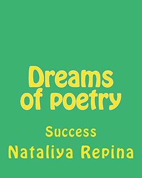 portada Dreams of Poetry: Poetry, Love, Succsess, Happiness (en Ruso)