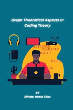 portada Graph Theoretical Aspects In Coding Theory (en Inglés)