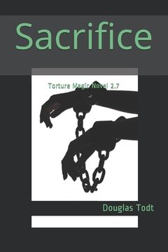 portada Sacrifice: Torture Magic Novel 2.7 (in English)