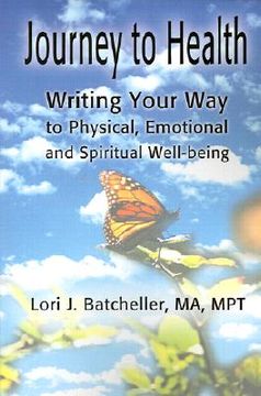 portada journey to health: writing your way to physical, emotional and spiritual well-being
