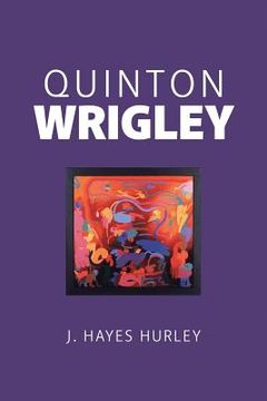portada Quinton Wrigley (en Inglés)