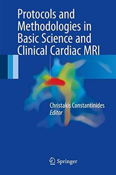portada Protocols and Methodologies in Basic Science and Clinical Cardiac MRI (in English)