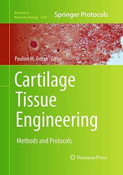 portada Cartilage Tissue Engineering: Methods and Protocols (Methods in Molecular Biology, 1340) (en Inglés)