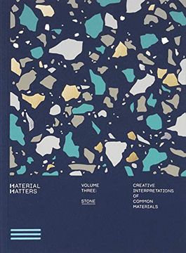 portada Material Matters: Stone: Creative Interpretations of Common Materials (en Inglés)