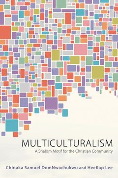 portada Multiculturalism: A Shalom Motif for the Christian Community (en Inglés)