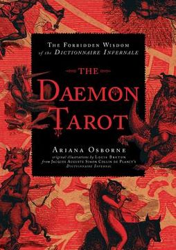 portada The Daemon Tarot Deck: The Forbidden Wisdom of the Infernal Dictionary (Modern Tarot Library) (en Inglés)