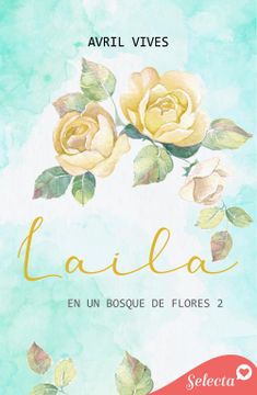 portada Laila (En un bosque de flores 2)