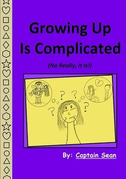 portada Growing Up Is Complicated (en Inglés)