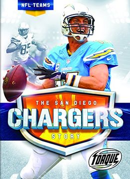 portada The san Diego Chargers Story (Torque Books) (in English)