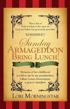portada Sunday Armageddon Bring Lunch! (en Inglés)