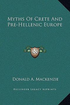 portada myths of crete and pre-hellenic europe (en Inglés)