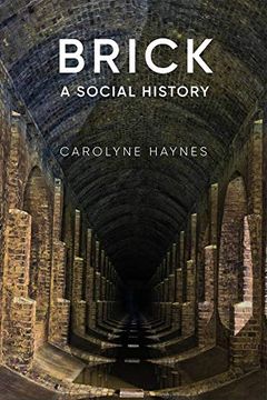 portada Brick: A Social History (en Inglés)