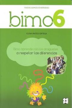 portada Bimo 6: Diversidad - Valor del respeto (Bimo, situaciones reales para desarrollar la inteligencia emocional y la educación en valores)