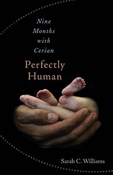 portada Perfectly Human: Nine Months With Cerian (en Inglés)