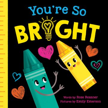 portada You're so Bright: A Heartwarming Self-Esteem Board Book for Babies and Toddlers (Punderland) (en Inglés)