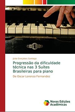 portada Progressão da Dificuldade Técnica nas 3 Suítes Brasileiras Para Piano