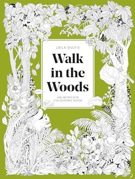 portada A Walk in the Woods: An Intricate Colouring Book (en Inglés)