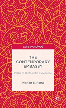 portada The Contemporary Embassy: Paths to Diplomatic Excellence (Palgrave Pivot) (in English)
