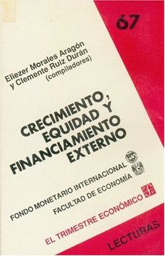portada Crecimiento, equidad y financiamiento externo (El Trimestre economico) (Spanish Edition)