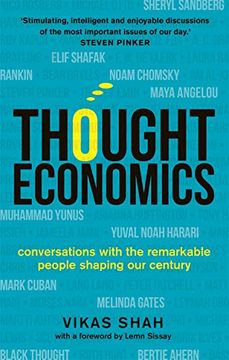 portada Thought Economics: Conversations With the Remarkable People Shaping our Century (en Inglés)