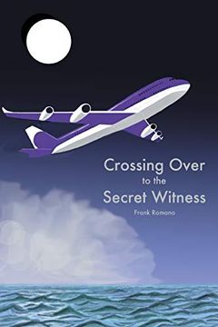 portada Crossing Over to the Secret Witness (in English)