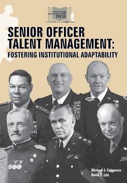 portada Senior Officer Talent Management: Fostering Institutional Adaptability (en Inglés)