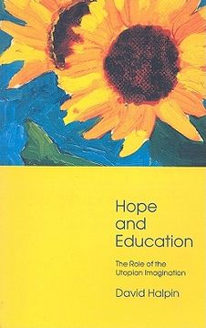 portada hope and education: the role of the utopian imagination (in English)