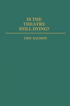 portada is the theatre still dying? (en Inglés)