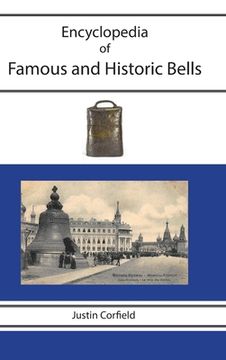 portada Encyclopedia of Famous and Historic Bells (en Inglés)