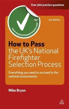 portada How to Pass the UK's National Firefighter Selection Process: Everything You Need to Succeed in the National Assessments (Testing Series)