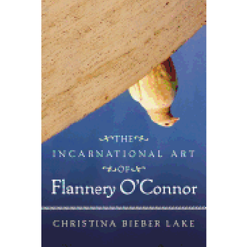 portada Incarnational art of Flannery O'connor (The Flannery O'connor Series) (en Inglés)
