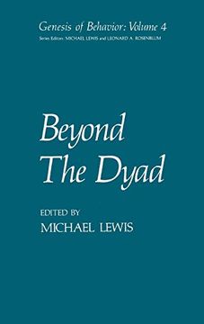 portada Beyond the Dyad (Genesis of Behavior) (in English)
