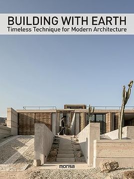 portada Building with Earth: Timeless Technique for Modern Architecture (in English)