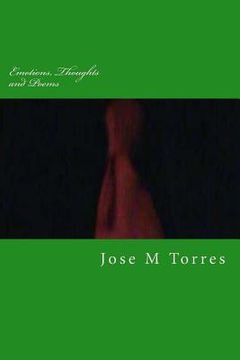 portada Emotions, Thoughts and Poems: Personally Orated Emittings Mutated Stylishly (en Inglés)