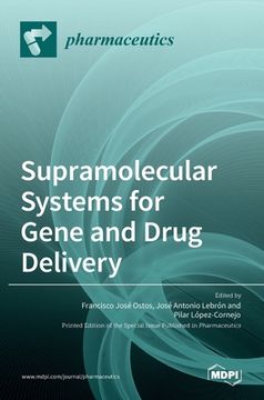 portada Supramolecular Systems for Gene and Drug Delivery (in English)