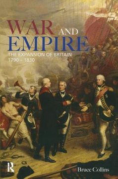 portada War and Empire: The Expansion of Britain, 1790-1830 (en Inglés)