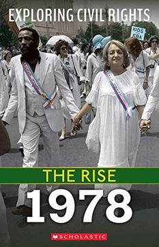 portada The Rise: 1978 (Exploring Civil Rights) (en Inglés)
