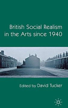 portada British Social Realism in the Arts Since 1940 (en Inglés)
