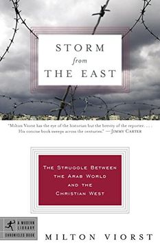 portada Storm From the East: The Struggle Between the Arab World and the Christian West (Modern Library) (in English)