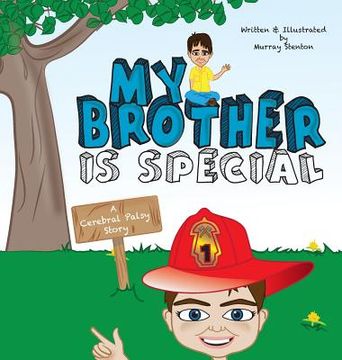 portada My Brother is Special: A Cerebral Palsy Story