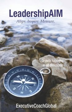 portada Leadership AIM: Align. Inspire. Measure. (en Inglés)