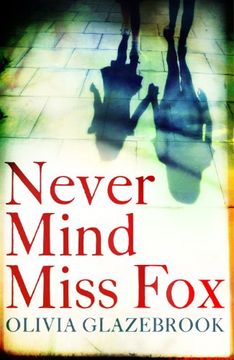 portada Never Mind Miss Fox