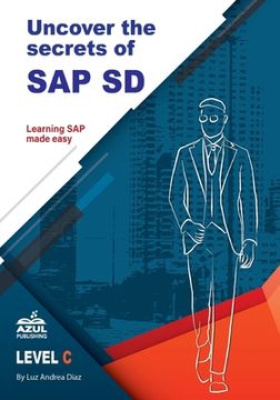 portada Uncover the Secrets of SAP Sales and Distribution (in English)