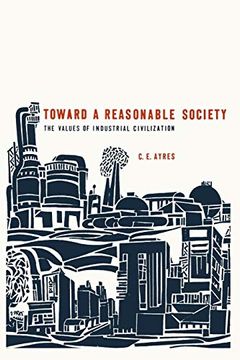 portada Toward a Reasonable Society (en Inglés)