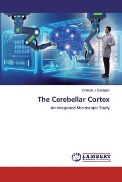 portada The Cerebellar Cortex (in English)