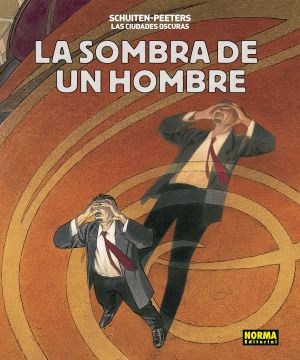 portada Las Ciudades Oscuras: La Sombra de un Hombre (in Spanish)