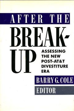 portada After the Breakup: Assessing the new Post-At&T Divestiture era (in English)