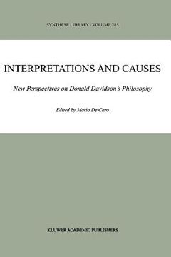 portada interpretations and causes: new perspectives on donald davidson's philosophy (en Inglés)